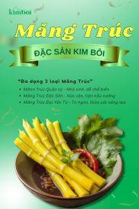 Phân biệt 3 loại măng trúc Kim Bôi
